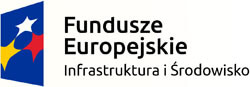 Fundusze Europejskie - Infrastruktura i Środowisko